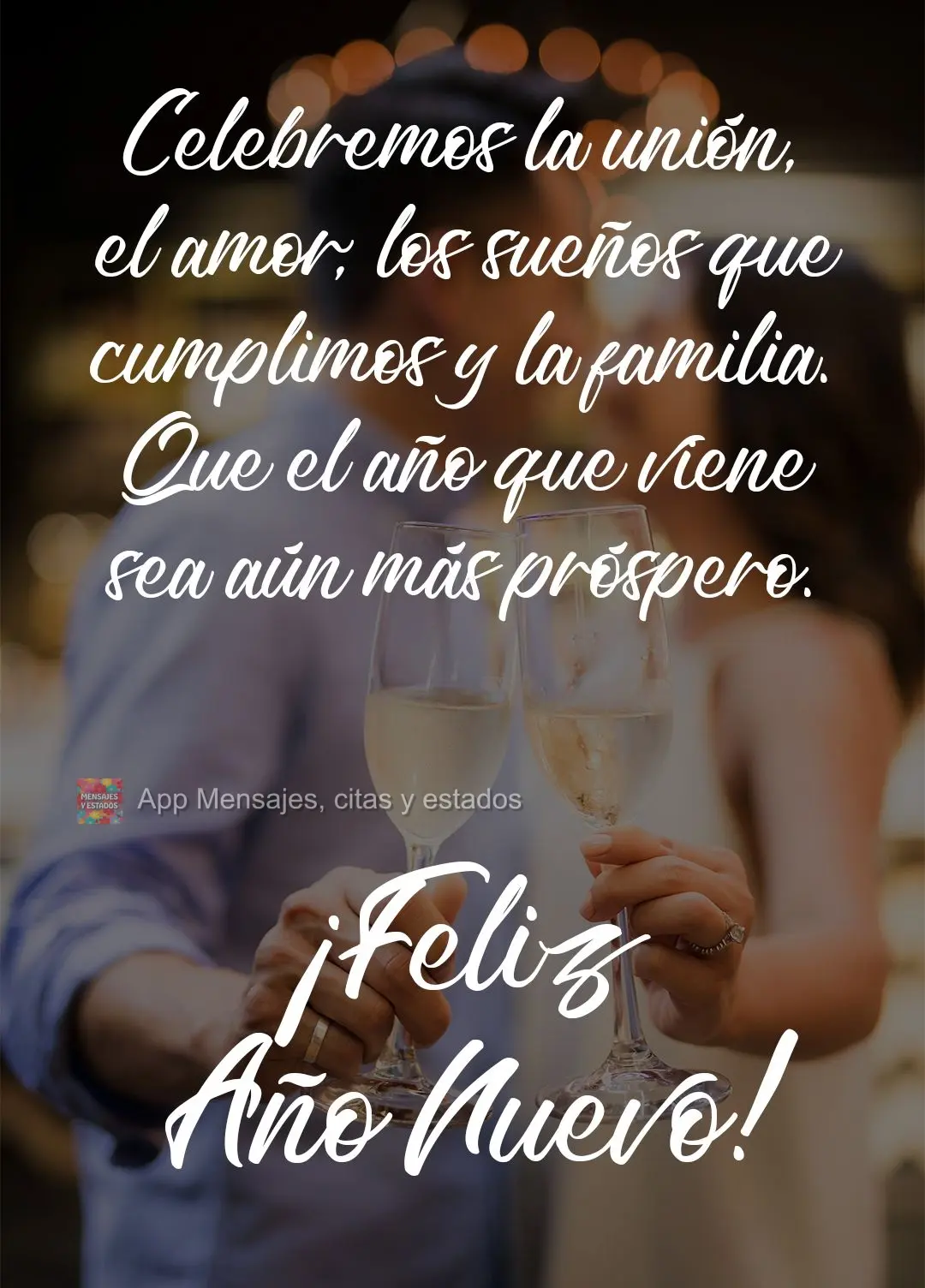 Celebremos la unión, el amor, los sueños que cumplimos y la familia. Que el año que viene sea aún más próspero. ¡Feliz Año Nuevo!