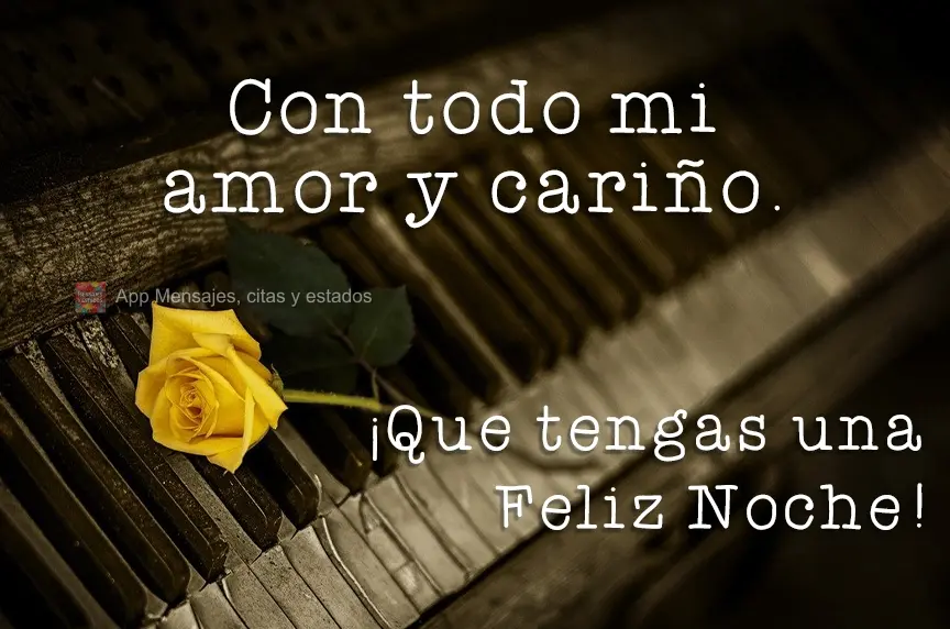 Com todo meu amor e carinho. Tenha uma boa noite!