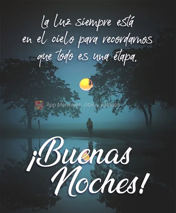 A luz está sempre no céu para lembrar que tudo é uma fase. Boa Noite!