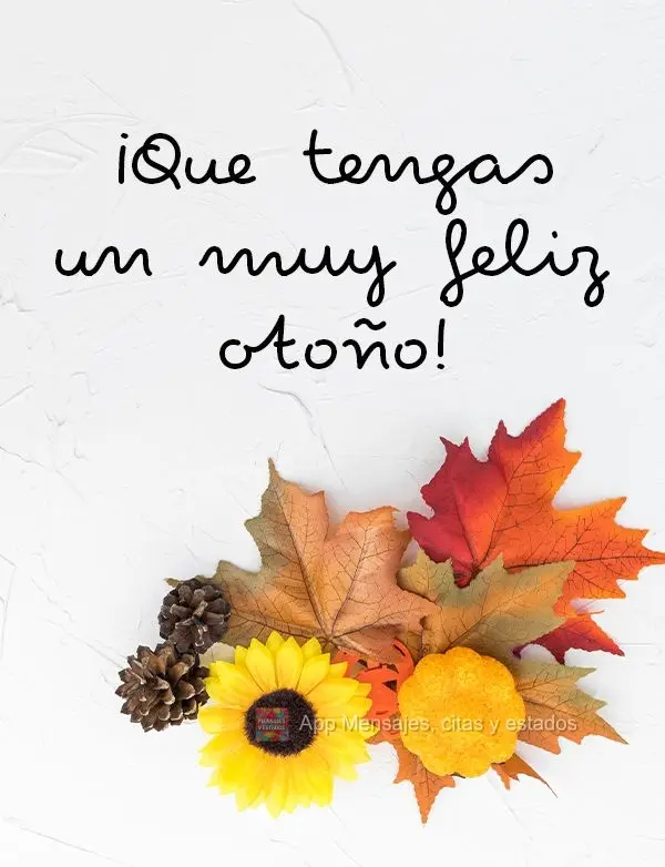 Que seu Outono seja feliz!
