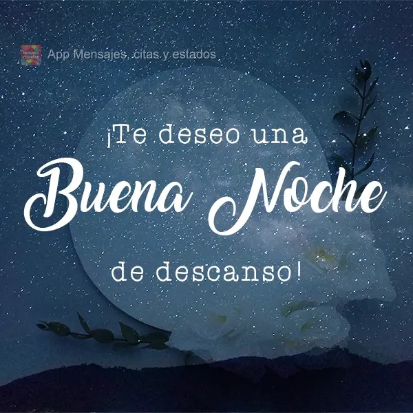 Boa Noite! Desejo para você uma boa noite de sono. 
