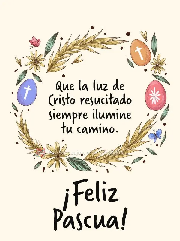 Que a luz do Cristo ressuscitado ilumine sempre o seu caminho. 
 Feliz Páscoa!