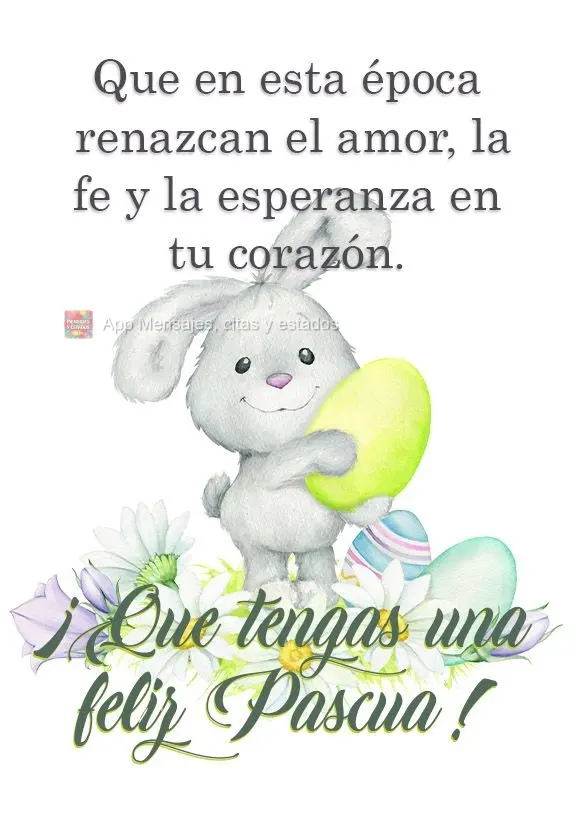 Que nessa época renasçam o amor, a fé e a esperança no seu coração. Tenha uma Feliz Páscoa!