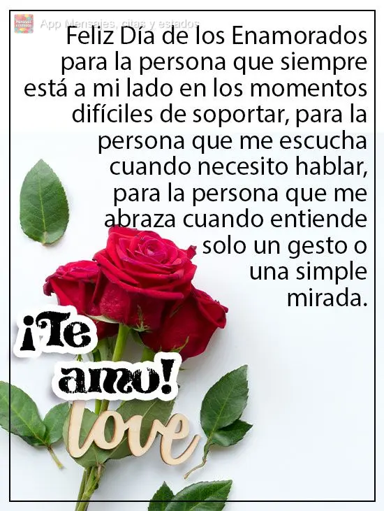 Feliz dia dos Namorados para  a pessoa que sempre está ao meu lado nos momentos difíceis de suportar, para a pessoa que me escuta quando eu preciso fal...