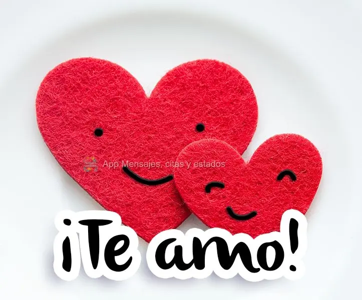 Te amo!
