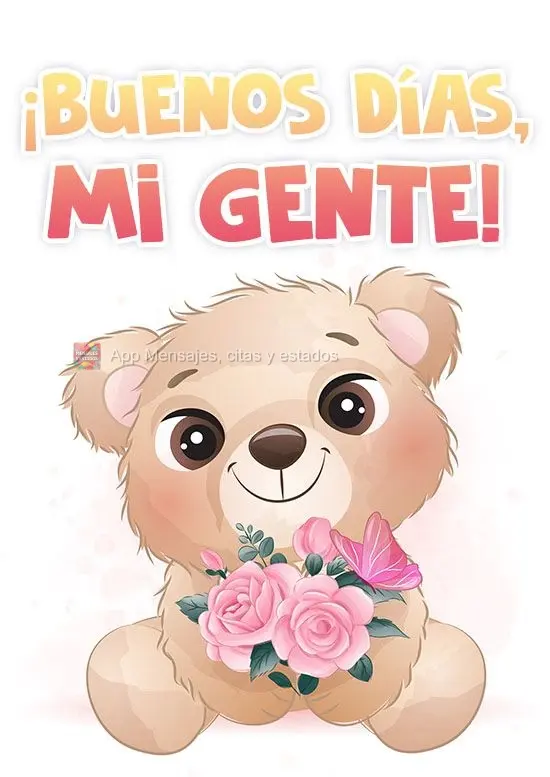 ¡Buenos días, mi gente!