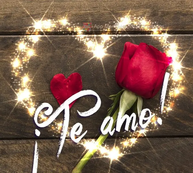 ¡Te amo!