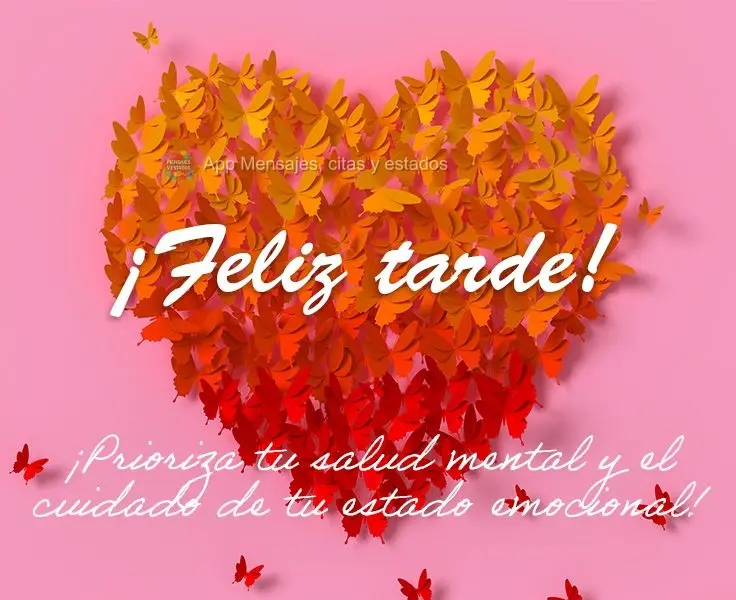 Priorize sua saúde mental cuidando do seu estado emocional! 
 Boa tarde!