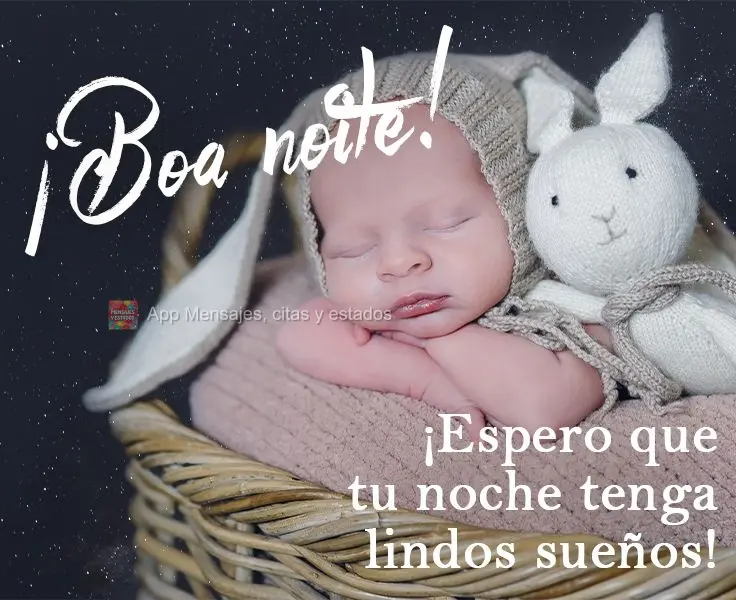 Espero que sua noite seja de lindos sonhos! 
 Boa noite!