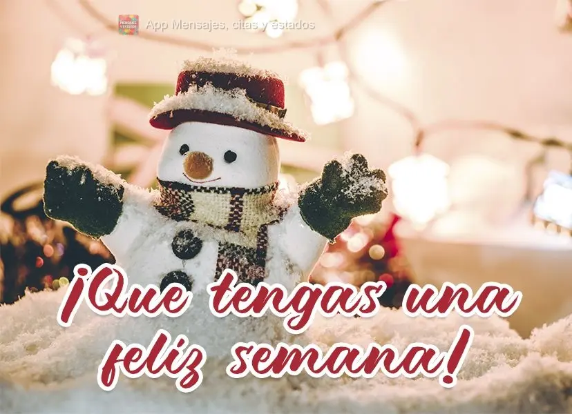 Boa semana para você!