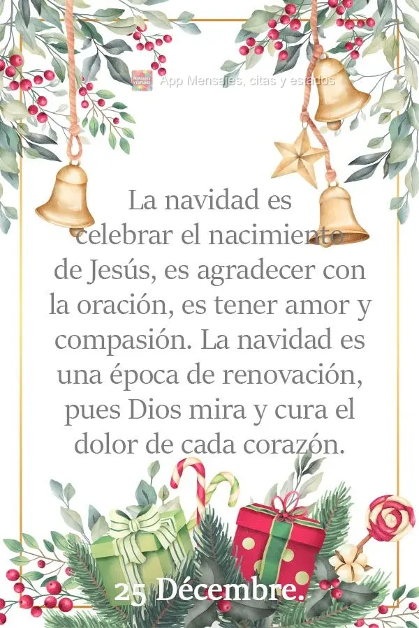 La navidad es celebrar el nacimiento de Jesús, es agradecer con la oración, es tener amor y compasión. La navidad es una época de renovación, pues D...
