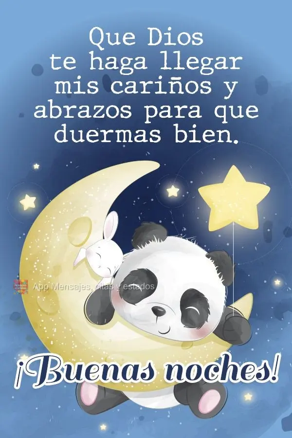 Que Deus leve até você meus carinhos e abraços, pra você dormir bem! Boa noite! 