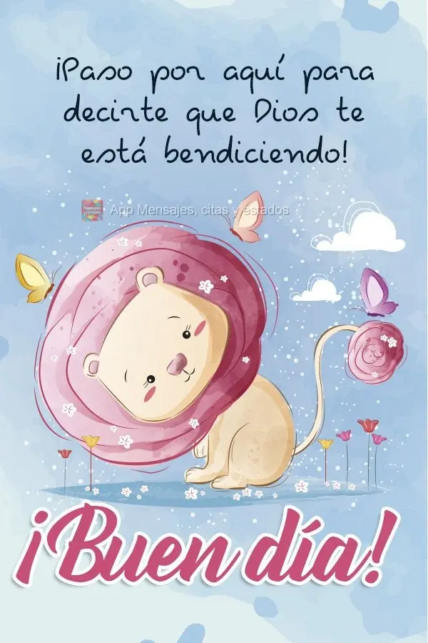 Passei aqui pra te dizer que Deus está abençoando você! Bom dia! 