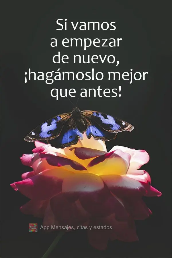 E se for pra recomeçar, que façamos melhor que antes!