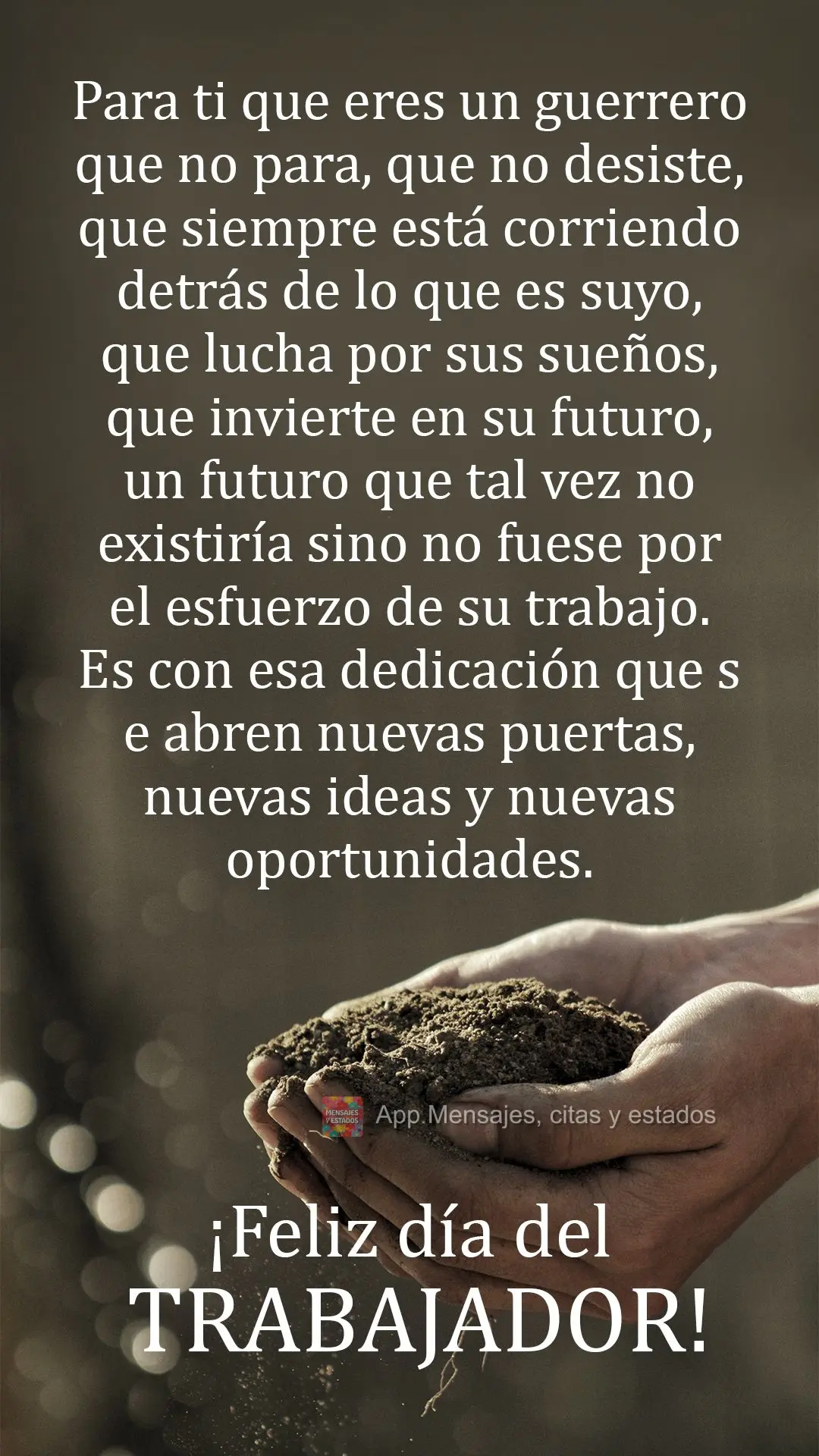 Pra você, guerreiro que não para, que não desiste, que sempre está correndo atrás do que é seu, que luta pelos seus sonhos e investe em seu futuro....