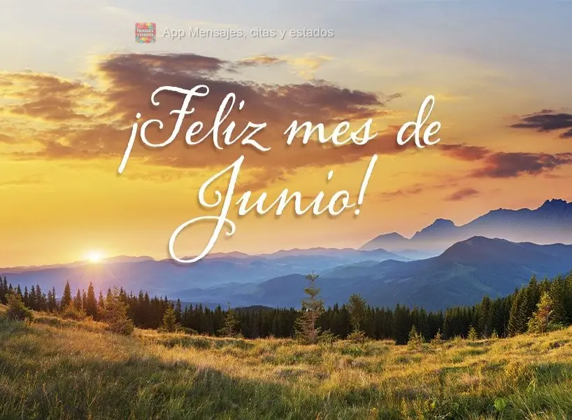 Feliz mês de Junho!
