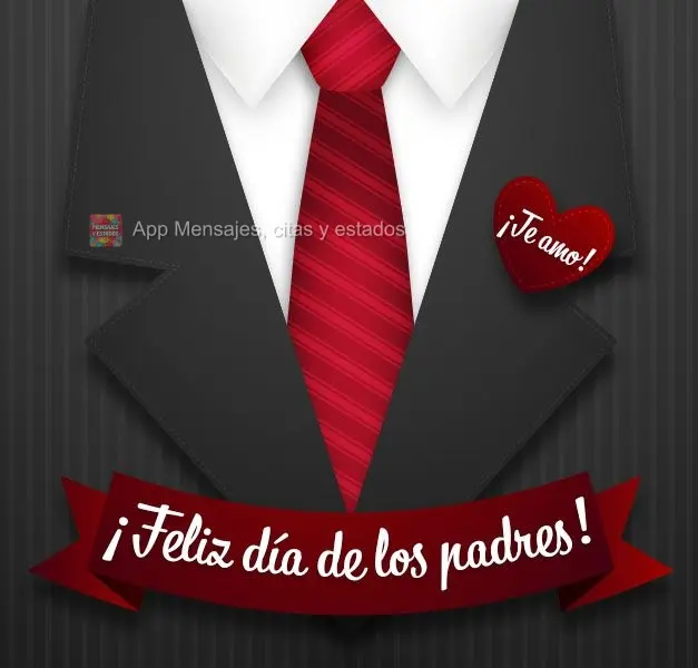 Feliz dia dos pais! Te amo!