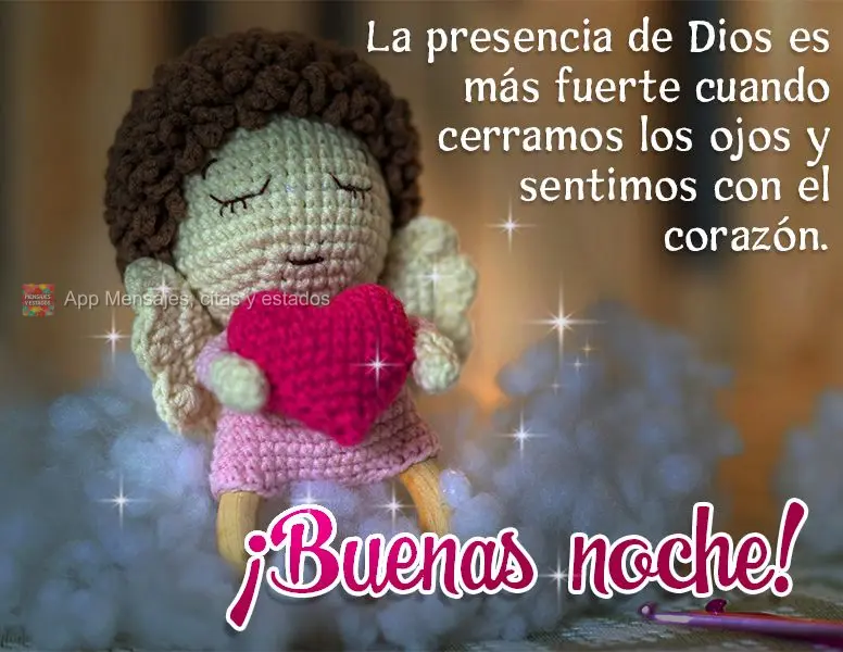 A presença de Deus fica mais forte quando fechamos nossos olhos e sentimos com o coração. Boa noite!