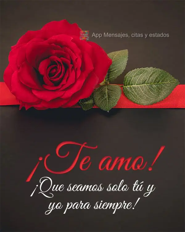 Que seja para sempre só eu e você! Eu te amo!