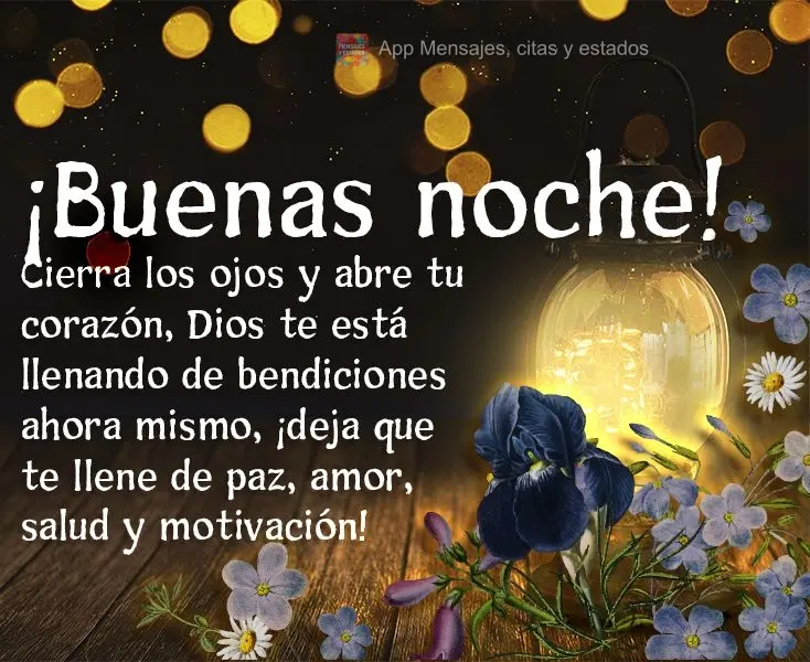 Cierra los ojos y abre tu corazón, Dios te está llenando de bendiciones ahora mismo, ¡deja que te llene de paz, amor, salud y motivación! ¡Buenas no...