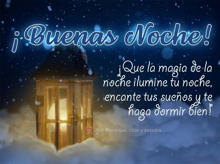 Que a magia da noite traga luz para iluminar a sua noite, encantar os seus sonhos e lhe fazer ter uma boa noite de sono! Boa noite!