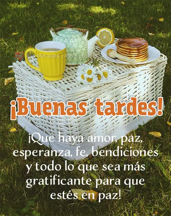 Que haja amor, paz, esperança, fé, bênçãos e tudo que há de mais gratificante para você estar em paz! Boa tarde!