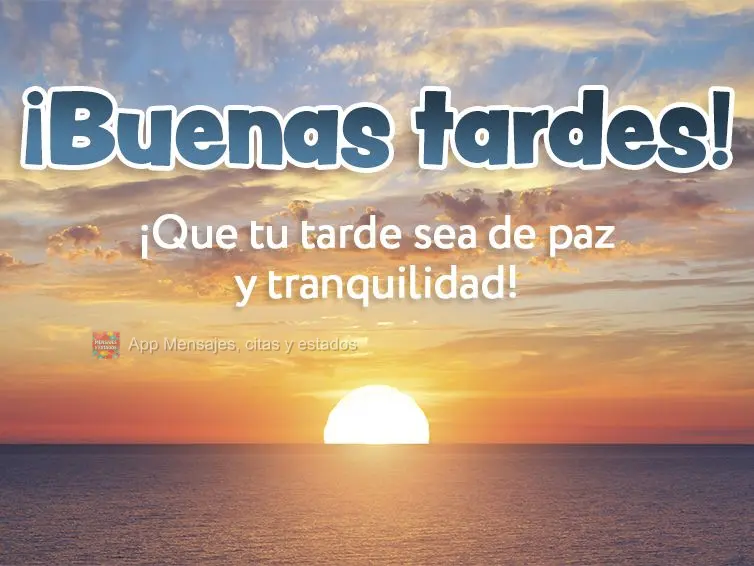 Que sua tarde seja de paz e tranquilidade! Boa tarde!