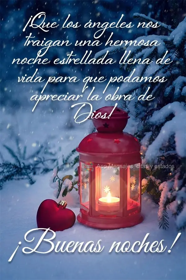 Que os anjos possam nos trazer uma linda noite estrelada e cheia de vida para podermos apreciar a obra de Deus! Boa noite!