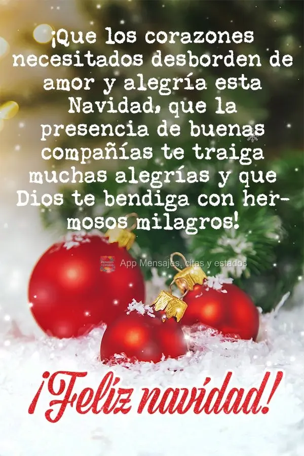 ¡Que los corazones necesitados desborden de amor y alegría esta Navidad, que la presencia de buenas compañías te traiga muchas alegrías y que Dios t...