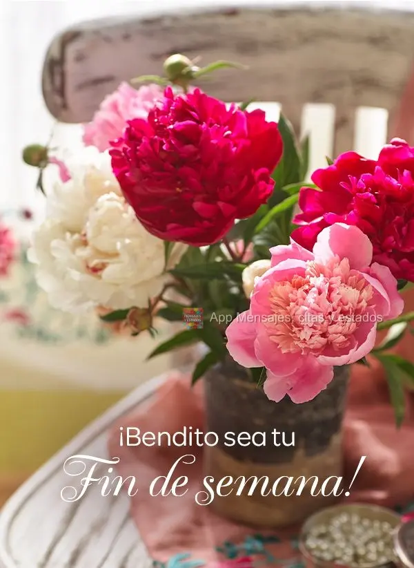 ¡Bendito sea tu fin de semana!