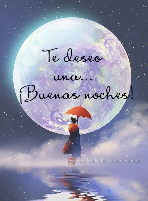 Te deseo una... ¡Buenas noches!