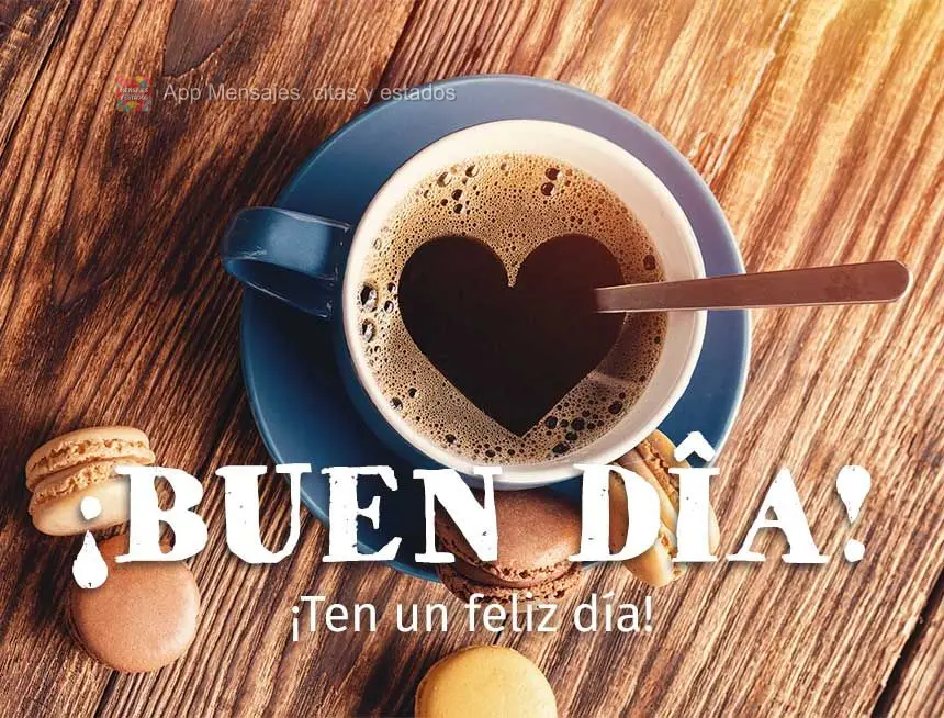 Tenha um feliz dia! Bom dia!