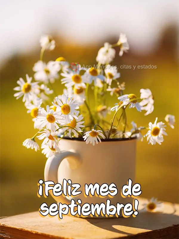 ¡Feliz mes de septiembre!