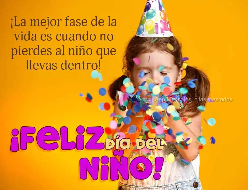 A melhor fase da vida é aquela em que você não perde a criança interior que existe em você! Feliz dia das Crianças!