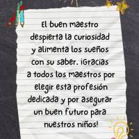 O bom professor desperta a curiosidade e alimenta sonhos com seu conhecimento. Obrigada a todos os professores por escolher essa dedicada profissão e po...