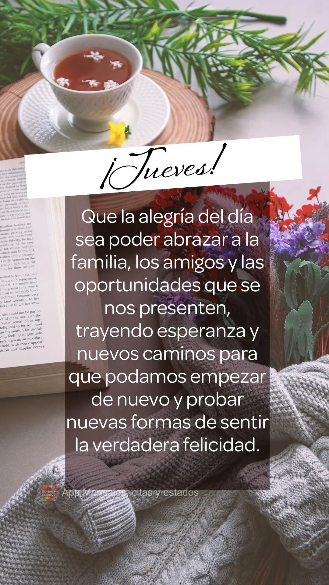 Que la alegría del día sea poder abrazar a la familia, los amigos y las oportunidades que se nos presenten, trayendo esperanza y nuevos caminos para qu...
