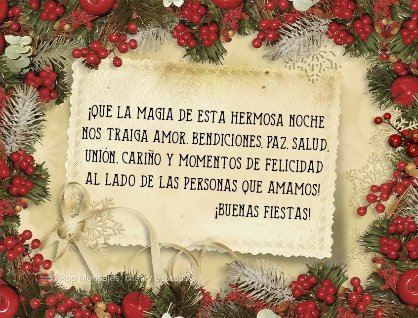 ¡Que la magia de esta hermosa noche nos traiga amor, bendiciones, paz, salud, unión, cariño y momentos de felicidad al lado de las personas que amamos...