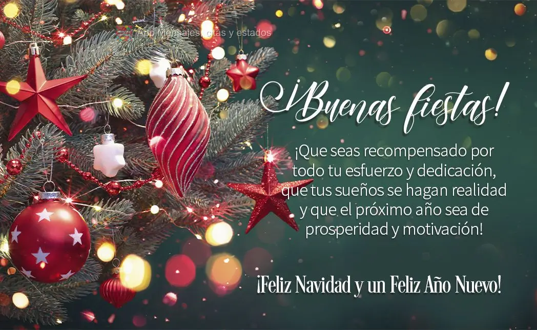 ¡Que seas recompensado por todo tu esfuerzo y dedicación, que tus sueños se hagan realidad y que el próximo año sea de prosperidad y motivación! ¡...