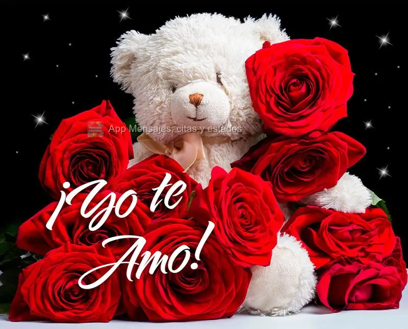 ¡Yo te amo!