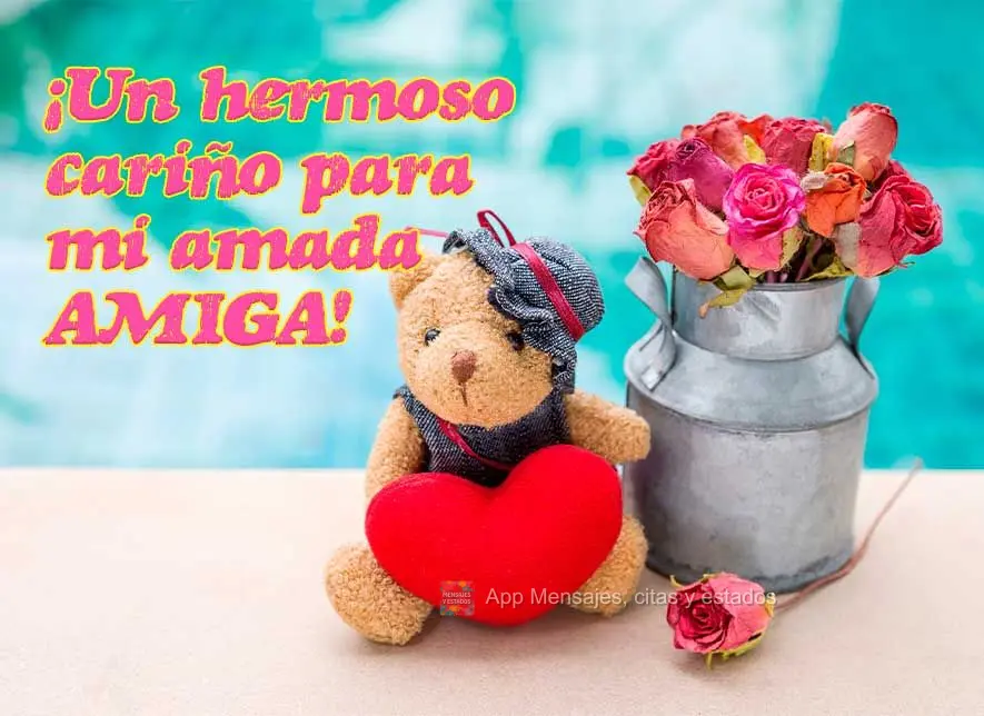 Um lindo carinho para a minha amada amiga!