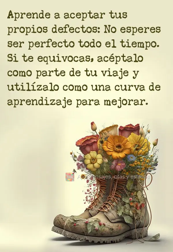 Luce flores, luce sonrisas, colmate de amor, vibra buenas energías, toma una dosis de optimismo, crea coraje en el abismo, lánzate a las oportunidades,...