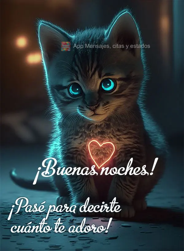 Passei para dizer o quanto adoro você! Boa noite!