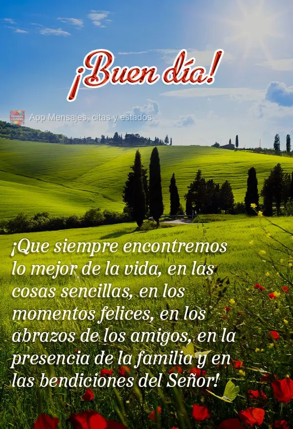 Que possamos sempre encontrar o melhor da vida, nas coisas simples, nos momentos felizes, nos abraços de amigos, na presença da família e nas bênçã...