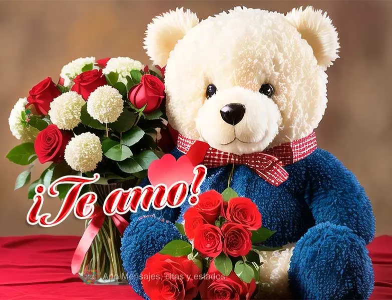 ¡Te amo!