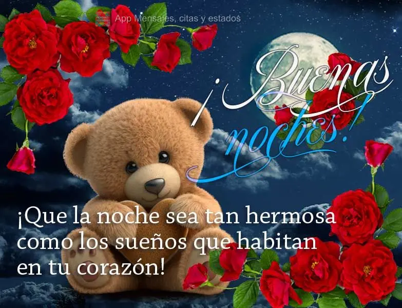 Que a noite seja tão linda quanto os sonhos que moram em seu coração! Boa noite!