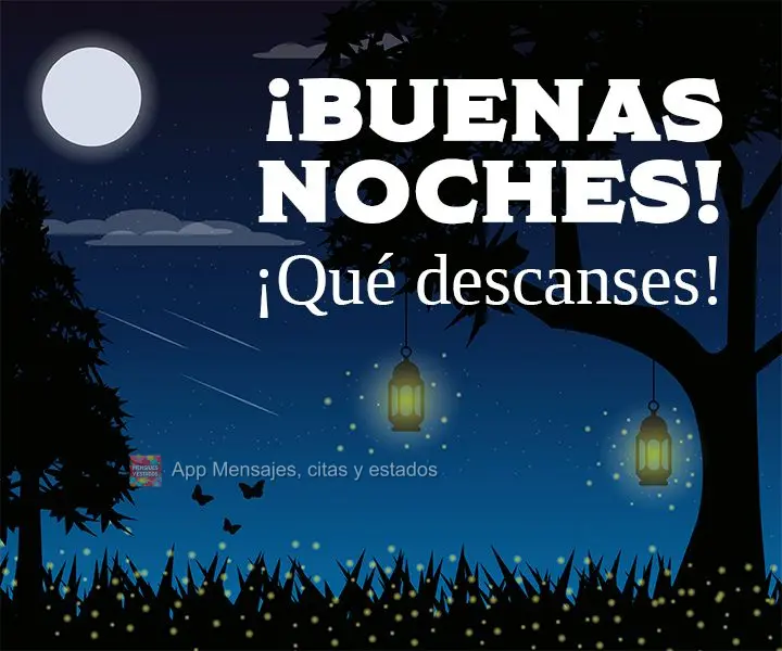 Boa noite! Bom descanso!