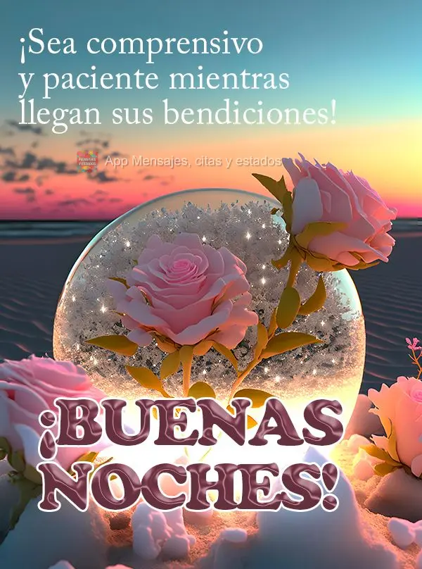 Seja compreensivo e paciente com a chegada das suas bênçãos! Boa noite!