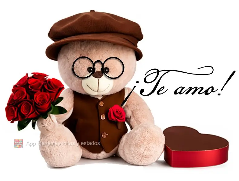 ¡Te amo!