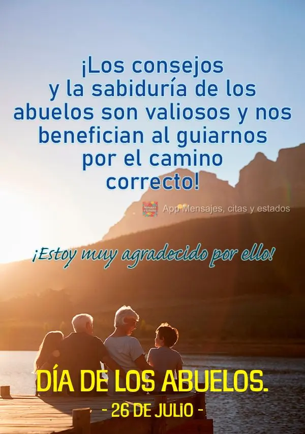 ¡Los consejos y la sabiduría de los abuelos son valiosos y nos benefician al guiarnos por el camino correcto! ¡Estoy muy agradecido por ello! 26 de Ju...