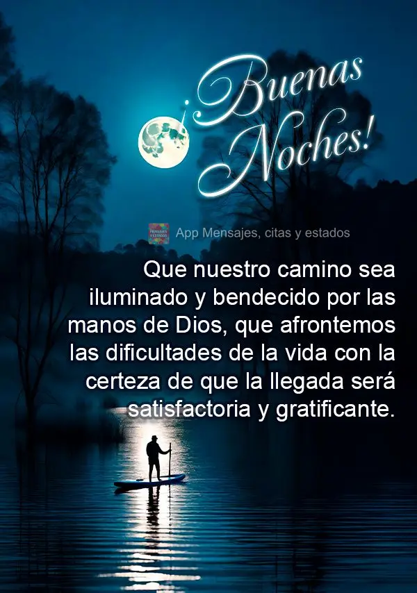 Que nosso caminho seja iluminado e abençoado pelas mãos de Deus, que possamos enfrentar as dificuldades da vida com a certeza que a chegada será satis...